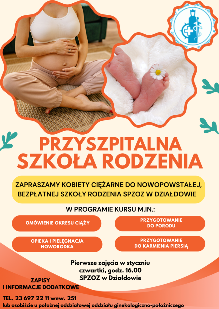 plakat informujący o nowo powstałej  Przyszpitalnej Szkoły Rodzenia