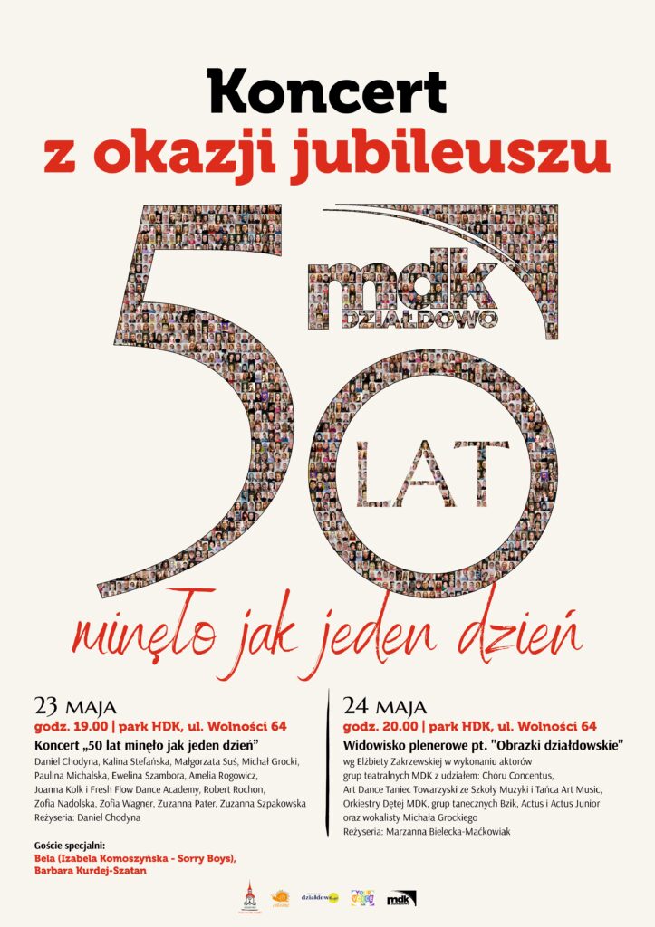 plakat informujący o koncercie i widowisku z okazji 50. lecia Miejskiego Domu Kultury w Działdowie