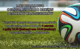 Miejski Klub Sportowy Działdowo ogłasza nabór do drużyn juniorów i seniorów!