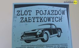 Weź udział w „Zlocie pojazdów zabytkowych” w Działdowie