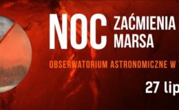 Zapraszamy na NOC Zaćmienia Księżyca i NOC Marsa