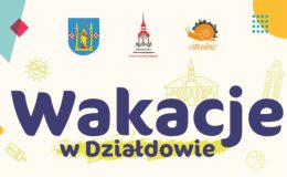 Wakacje w Działdowie