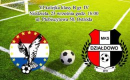 Czas na wicelidera! MKS Działdowo jedzie do Ostródy