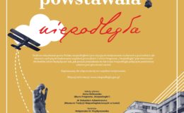 „Tak powstawała Niepodległa”. Zobacz wystawę poświęconą dorobkowi II Rzeczypospolitej