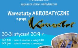 Miejski Dom Kultury zaprasza na warsztaty akrobatyczne