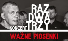 Koncert zespołu Raz Dwa Trzy