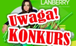 Ogłaszamy Facebookowy konkurs związany z koncertem LANBERRY w Działdowie