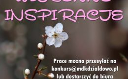 Wiosenne Inspiracje – konkurs fotograficzny