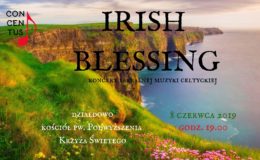 Koncert sakralnej muzyki celtyckiej "Irish Blessing"