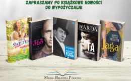 Zapraszamy do biblioteki po nowości książkowe