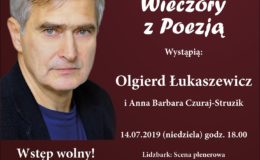 Powiatowe Wieczory z Poezją – Anna Barbara Czuraj-Struzik i Olgierd Łukaszewicz – 14 lipca Lidzbark
