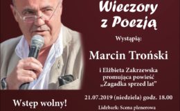 Marcin Troński i Elżbieta Zakrzewska. Powiatowe Wieczory z Poezją
