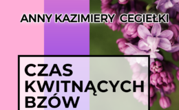 Zapraszamy na promocję tomiku poezji Anny Kazimiery Cegiełki