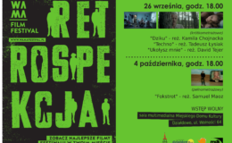 Retrospekcje WAMA Film Festival w MDK
