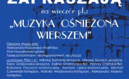 Wieczór poetycko-muzyczny - "Muzyka ośnieżona wierszem"