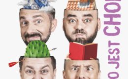 Kabaret Młodych Panów zaprasza na program ”To jest chore”
