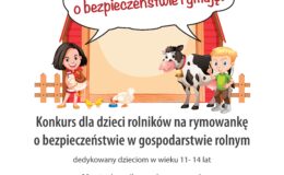 Konkurs dla dzieci na rymowankę o bezpieczeństwie w gospodarstwie rolnym