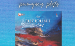 „Na pięciolinii słów” - zapraszamy na koncert promujący niezwykła płytę [film]