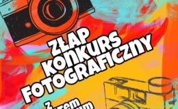 Złap konkurs fotograficzny z Powiatem Działdowskim! Termin mija 30 września br.!!!