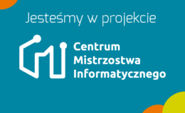 Centrum Mistrzostwa Informatycznego — Zespół Szkół nr 1 w finale!