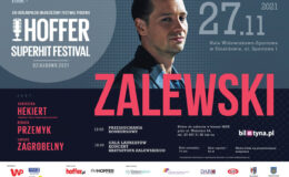 Oni powalczą o platynowego słowika podczas Hoffer Superhit Fetival 2021