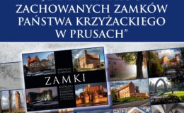 Zapraszamy na promocję książki "Zamki. Katalog zachowanych zamków państwa krzyżackiego w Prusach" - będzie też i nasze Działdowo