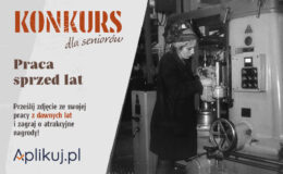 plakat zapraszjaćy do udziału w konkursie praca sprzed lat