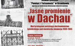 plakat zapraszający na konferencję historyczną "Jasne promienie w Dachau"