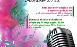 (Na zdjęciu plakat zapraszający na Festiwal Piosenki Polskiej Działdowo 2020