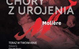 plakat promujący wydarzenie „Komedia Francuska 2022: urodziny Moliera: Chory z urojenia”