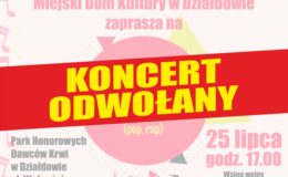 plakat koncertu z napisem "koncert odwołany"