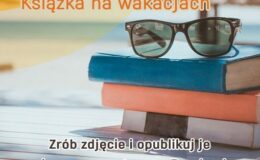 plakat promujący konkurs książka na wakacjach