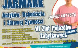plakat informujący o VII Działdowskim Jarmarku Antyków, Rękodzieła i Zdrowej Żywności i VI Zlocie Pojazdów Zabytkowych