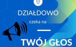 megafon i napis Działdowo czeka na Twój głos