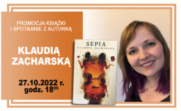plakat informujący o spotkaniu z pisarką Klaudią Zacharską