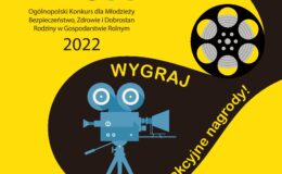 plakat informujący o konkursie IV Ogólnopolski Konkurs dla Młodzieży „Moja Wizja Zero – Bezpieczeństwo, Zdrowie i Dobrostan Rodziny w Gospodarstwie Rolnym”
