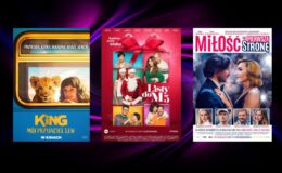 plakaty filmowe filmów „Listy do M.5”, „Miłość na pierwszą stronę” i „King: Mój przyjaciel lew ”