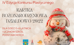 grafika z informacją o konkursie plastycznym „Kartka Bożonarodzeniowa – Działdowo 2022”