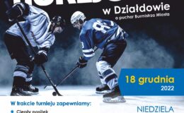 plakat promujący 5 Hokejowy Turniej w Działdowie o puchar Burmistrza Miasta
