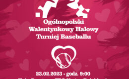 plakat informujący o X Ogólnopolski Turniej Walentynkowy Basballu