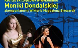 plakat promujący recital skrzypcowy w szkole muzycznej i warsztaty muzyczne. Na plakacie znajduje się logo szkoły, nazwa, miejsce i godzina koncertu, dwa zdjęcia kobiet, tłem plakatu jest rycina przedstawiająca budynek szkoły