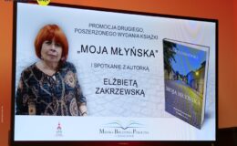 „Moja Młyńska” – promocja, drugiego, poszerzonego wydania książki Eli Zakrzewskiej