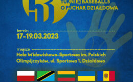 plakat informujący o I Międzynarodowym Turnieju Baseball5 o Puchar Działdowa