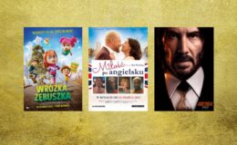 plakaty filmowe takich filmów jak: “Wróżka zębuszka”, “Miłość po angielsku”, “John Wick 4”