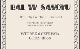 plakat informujący o operetce "Bal w Savoyu", która odbędzie się w Miejskim Domu kultury w Działdowie