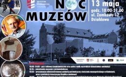 plakat promujący wydarzenie, jakim jest Noc Muzeów w Działdowie