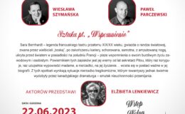 plakat zapraszający na przedstawienie Wspomnienie,