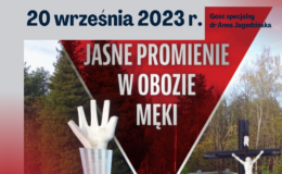 plakat - zaproszeni na promocję książki "Jasne promienie w obozie męki"