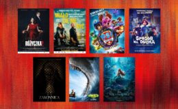 plakaty takich filmów jak: "Psi Patrol: Wielki film", "Sposób na ducha", "Różyczka II", "Miało Cię Nie Być", "Zakonnika 2", "Mała Syrenka", "Meg2:Głebia"