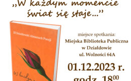 plakat informujący o spotkaniu w bibliotece, gdzie zaprezentowany zostanie IX Almanach Poezji "W każdym momencie świat się staje..."